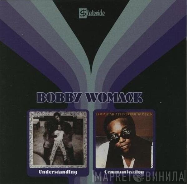 Bobby Womack  - Understanding/Communication