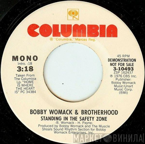Bobby Womack & Brotherhood   - Standing In The Safety Zone