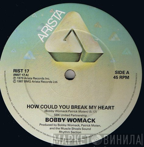 Bobby Womack - How Could You Break My Heart
