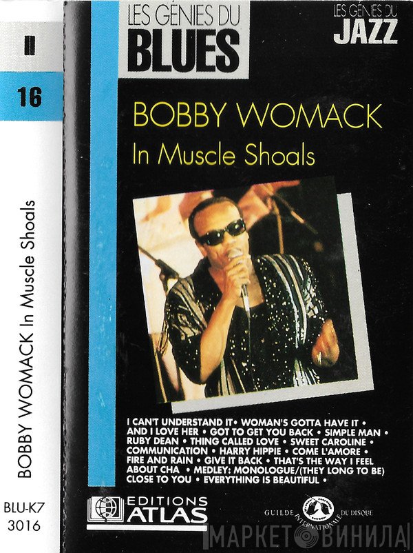 Bobby Womack  - In Muscle Shoals