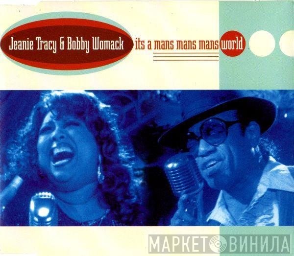 Bobby Womack, Jeanie Tracy - Its A Mans Mans Mans World