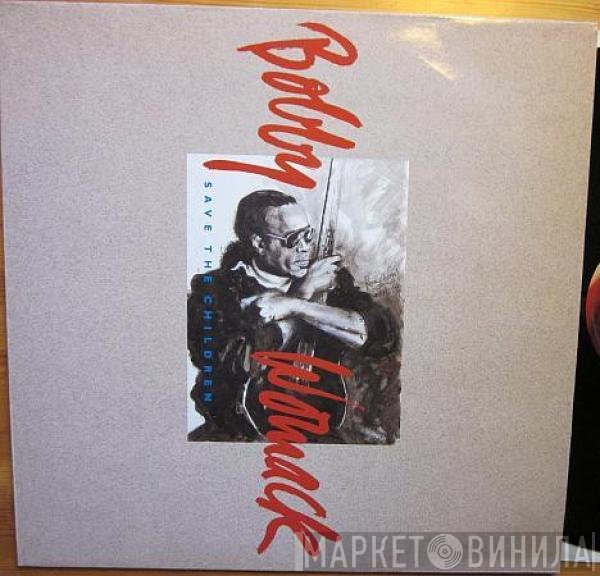 Bobby Womack  - Save The Children