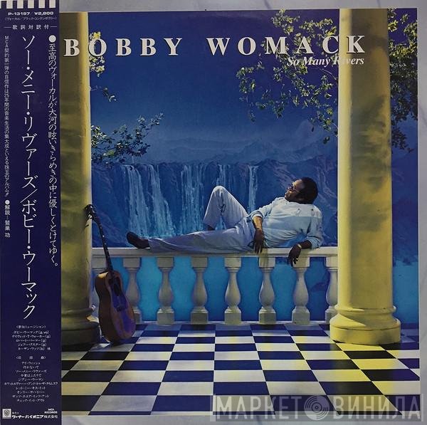 Bobby Womack  - So Many Rivers