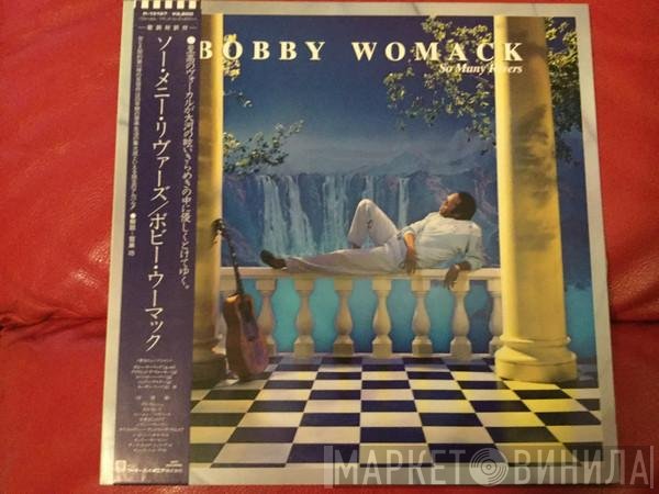 Bobby Womack  - So Many Rivers