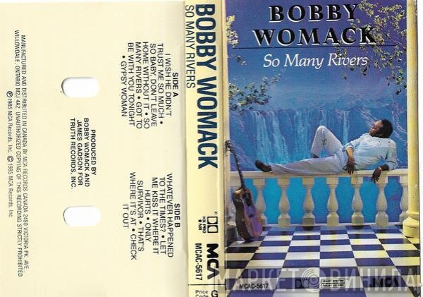Bobby Womack  - So Many Rivers