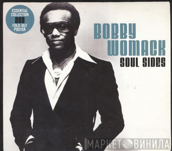 Bobby Womack  - Soul Sides