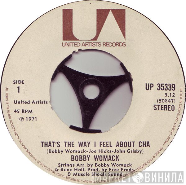 Bobby Womack - That's The Way I Feel About Cha