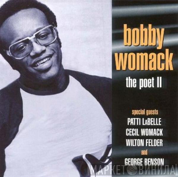 Bobby Womack - The Poet II