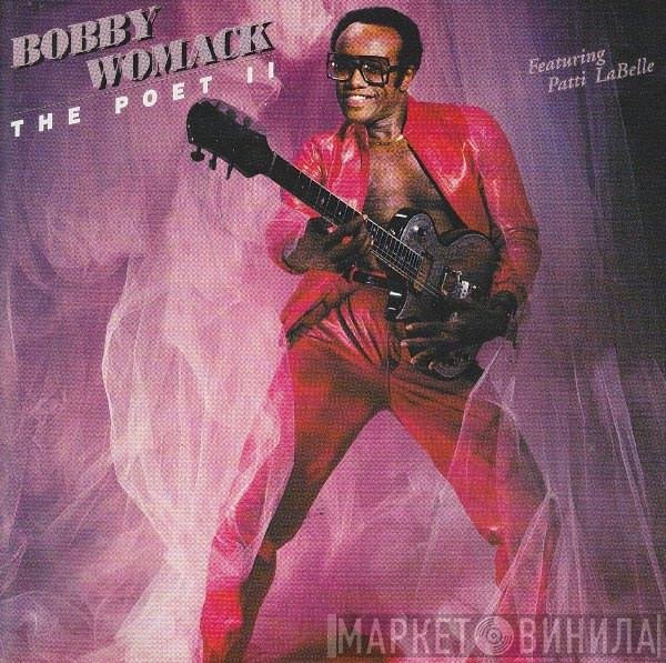 Bobby Womack  - The Poet II