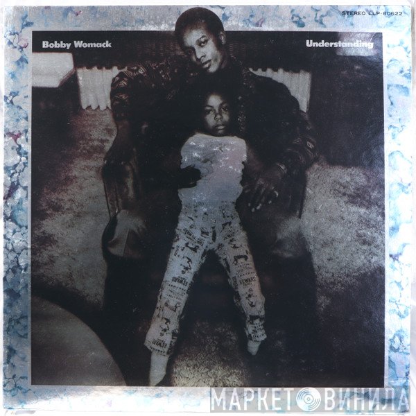 Bobby Womack  - Understanding