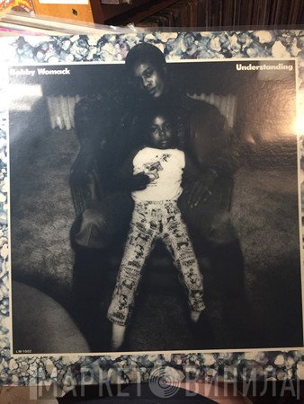 Bobby Womack  - Understanding