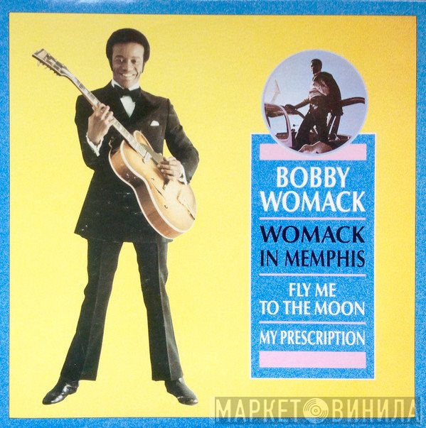Bobby Womack  - Womack In Memphis