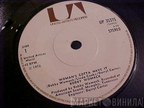Bobby Womack - Woman's Got To Have It