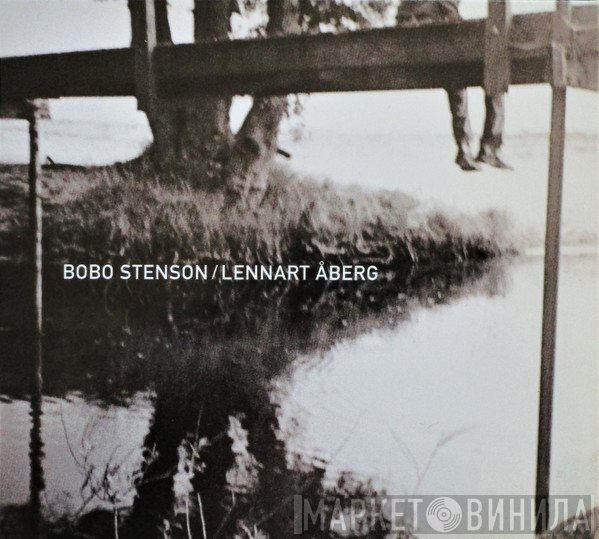 Bobo Stenson, Lennart Åberg - Bobo Stenson/Lennart Åberg