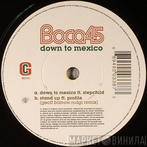 Boca 45  - Down To Mexico