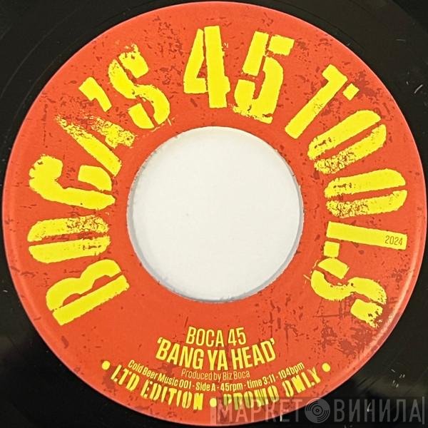  - Boca's 45 Tools