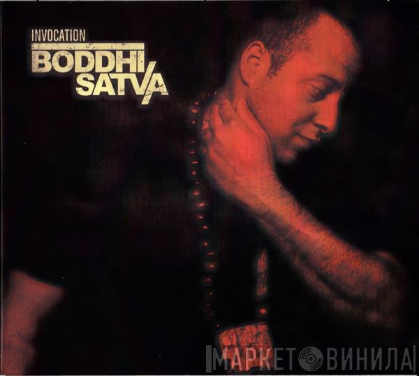 Boddhi Satva  - Invocation