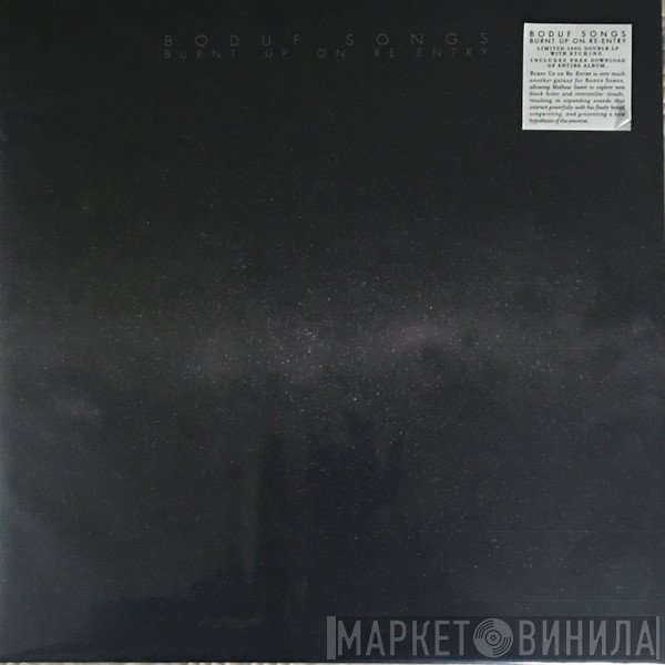 Boduf Songs - Burnt Up On Re-Entry