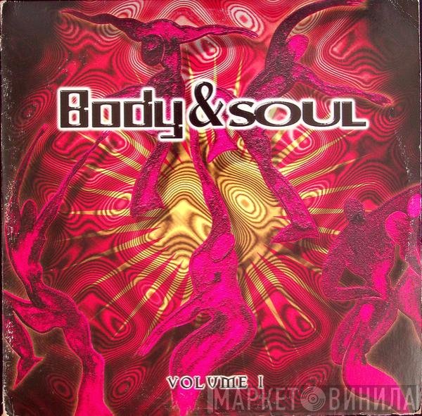  - Body & Soul (Volume 1)