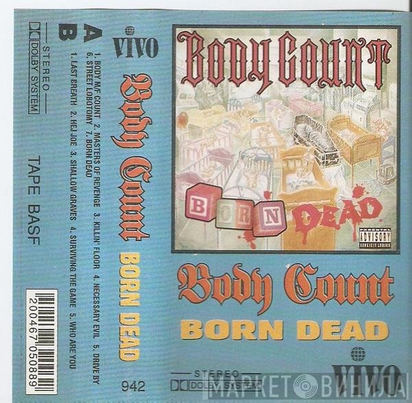 Body Count   - Born Dead