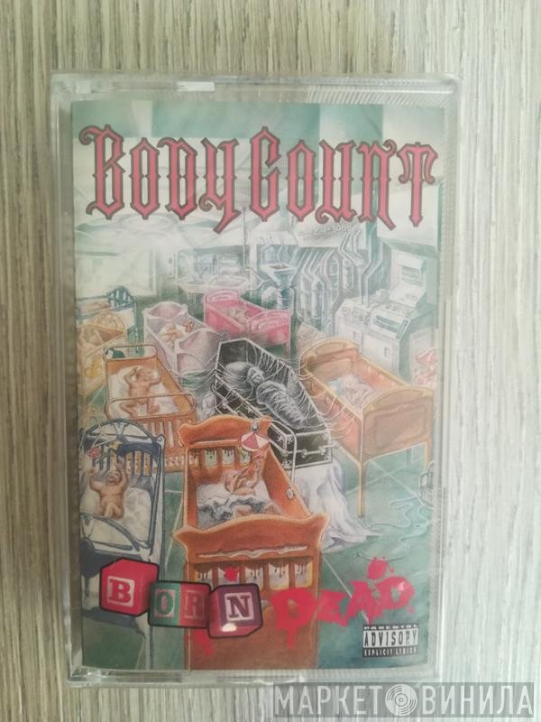 Body Count   - Born Dead