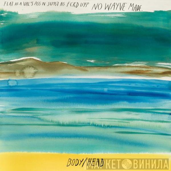 Body/Head  - No Waves