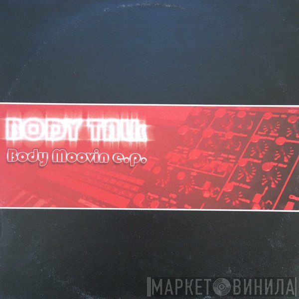 Body Talk - Body Moovin EP