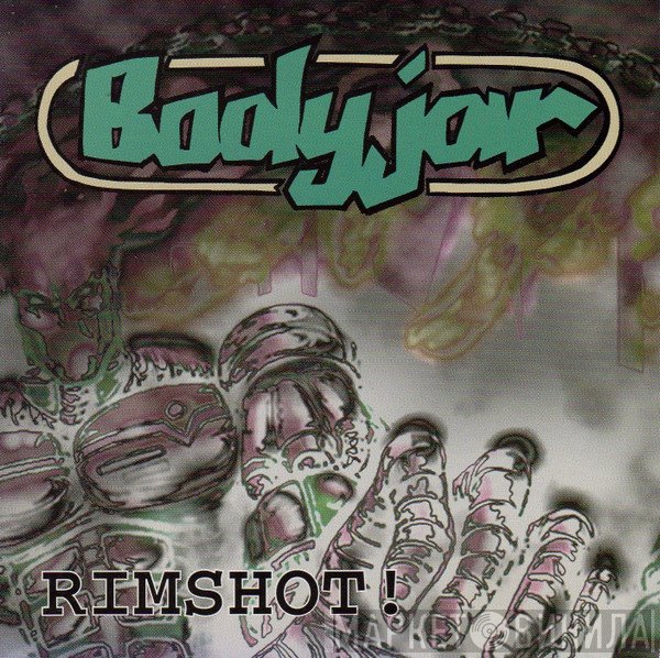 Bodyjar  - Rimshot!