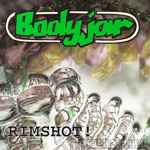 Bodyjar  - Rimshot