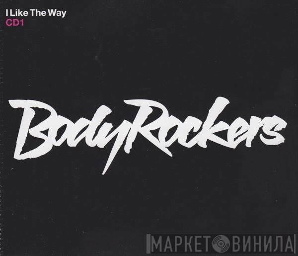 Bodyrockers - I Like The Way