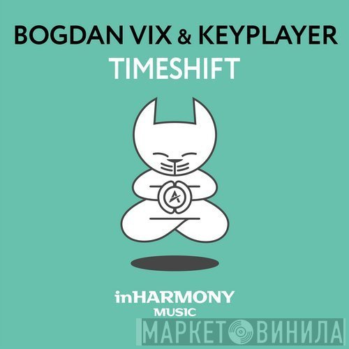 Bogdan Vix & KeyPlayer  - Timeshift