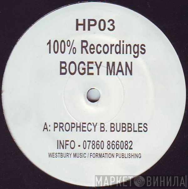 Bogey Man - Prophecy / Bubbles