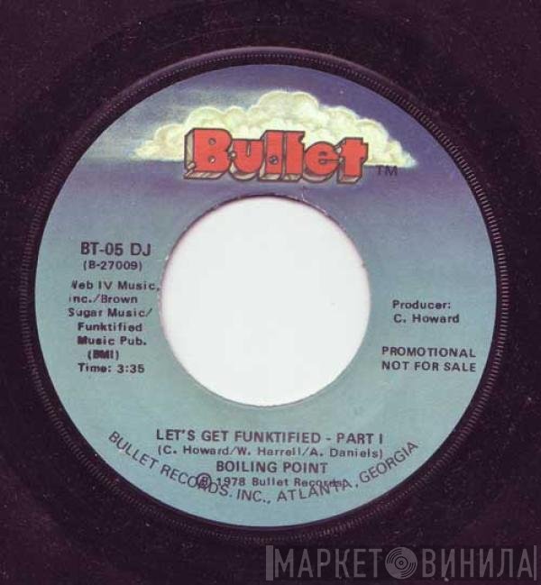 Boiling Point  - Let's Get Funktified