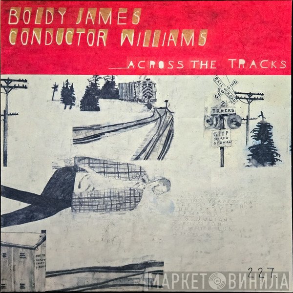 Boldy James, ConductorWilliams - Across The Tracks