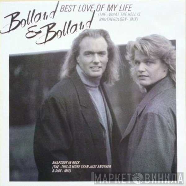 Bolland & Bolland  - Best Love Of My Life / Rhapsody In Rock