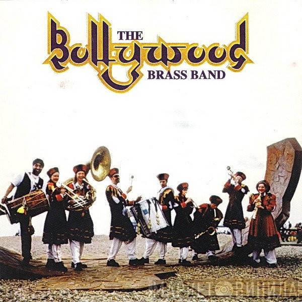 Bollywood Brass Band - The Bollywood Brass Band