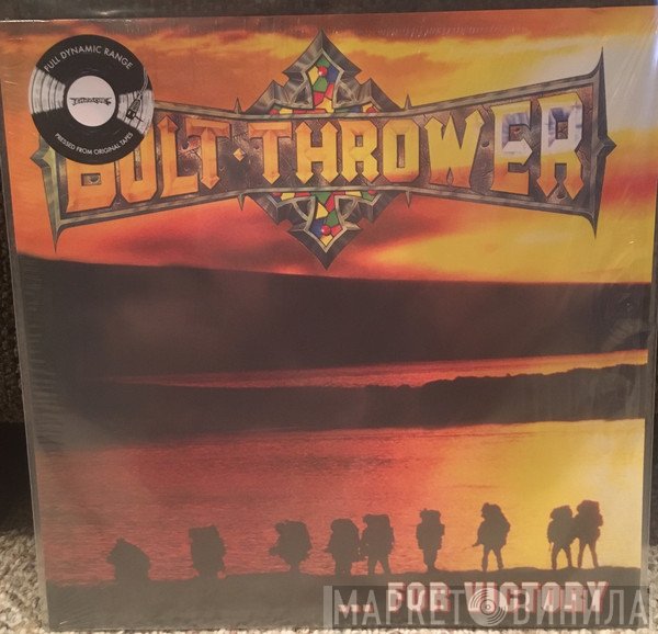 Bolt Thrower  - ...For Victory