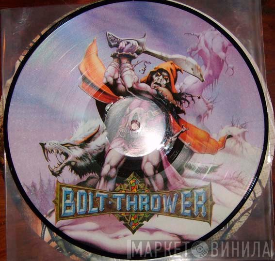 Bolt Thrower  - Eternal War