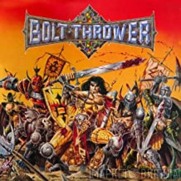 Bolt Thrower  - War Master