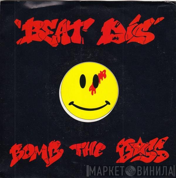 Bomb The Bass  - Beat Dis