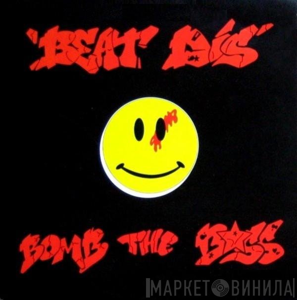 Bomb The Bass - Beat Dis