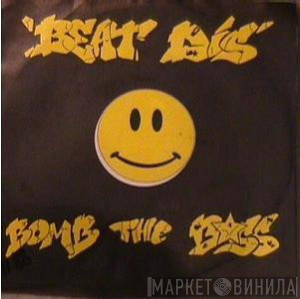 Bomb The Bass  - Beat Dis