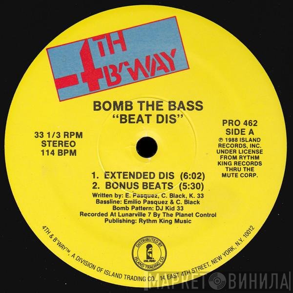 Bomb The Bass - Beat Dis