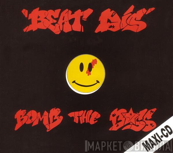Bomb The Bass  - Beat Dis