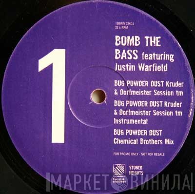 Bomb The Bass Featuring Justin Warfield  - Bug Powder Dust / Absorber