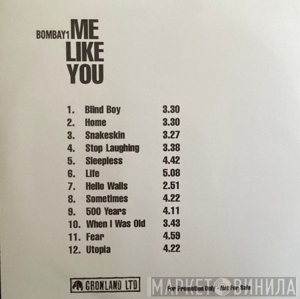 Bombay 1 - Me Like You