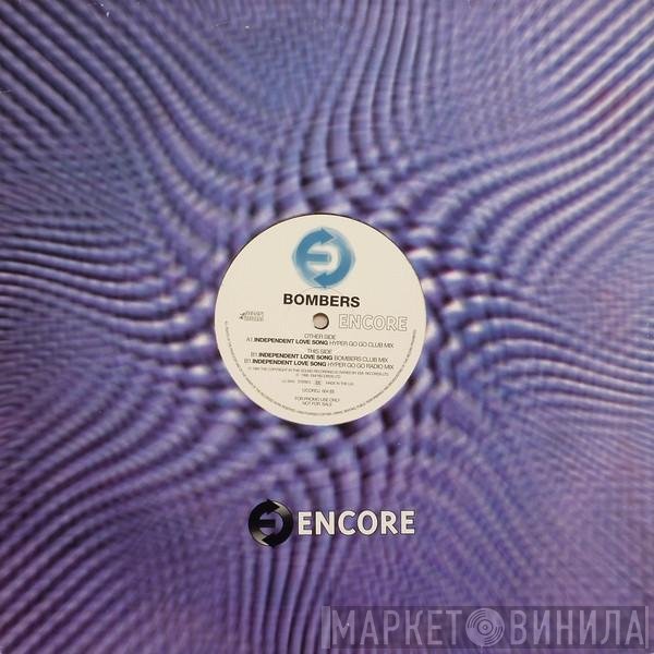 Bombers  - Independent Love Song