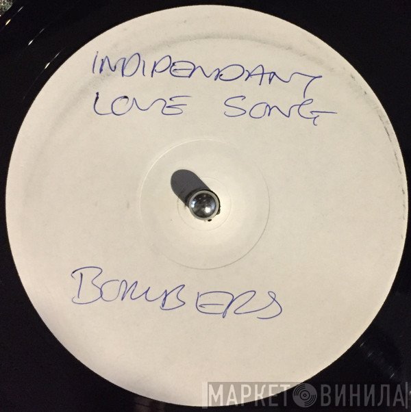 Bombers  - Independent Love Song