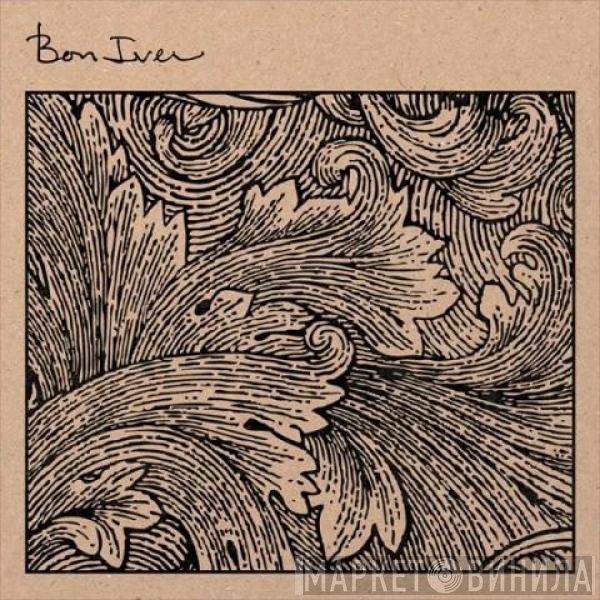 Bon Iver  - For Emma, Forever Ago