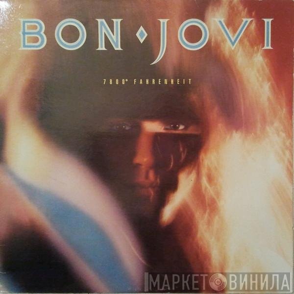Bon Jovi  - 7800° Fahrenheit